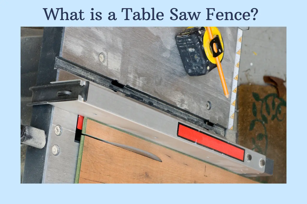 learn what a rip fence is